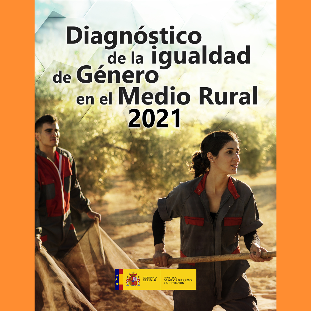 Diagnóstico de la igualdad de género en el medio rural 2021