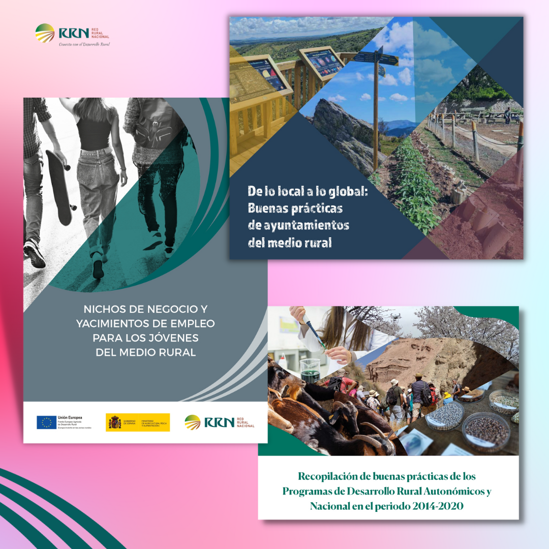 La Red Rural Nacional publica un manual con oportunidades de empleo para los jóvenes rurales y dos recopilaciones con buenas prácticas en el medio rural