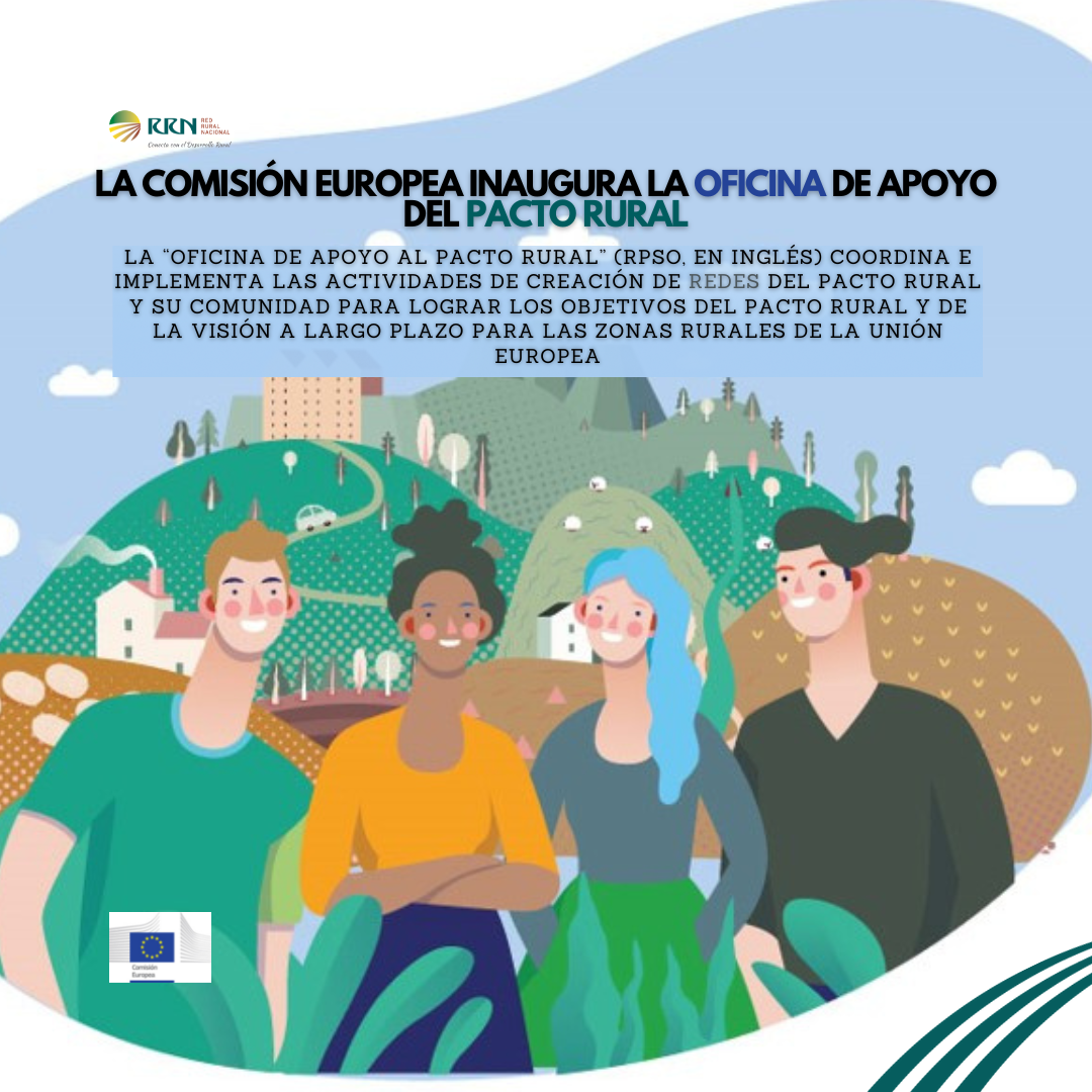 La Comisión Europea inaugura la oficina de apoyo del Pacto Rural
