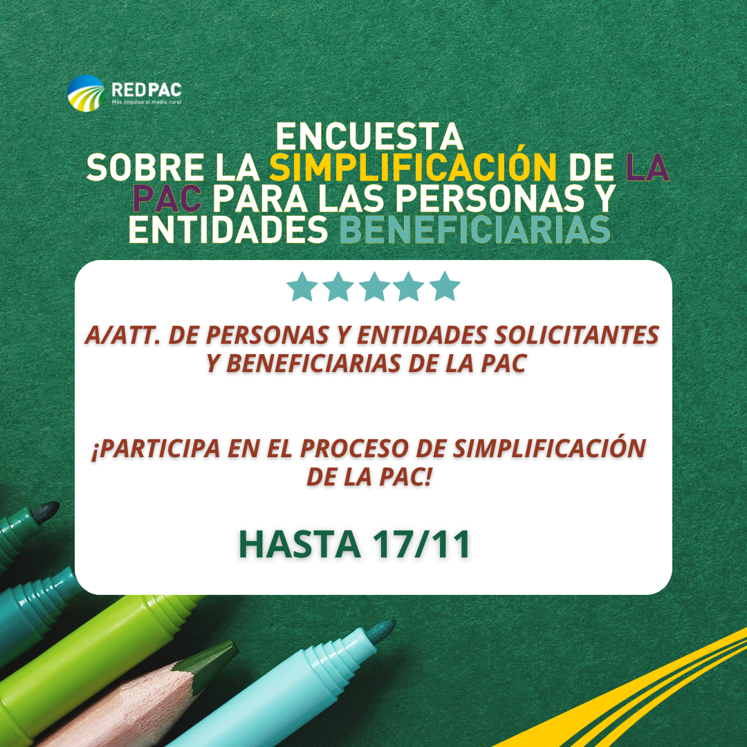 El Ministerio de Agricultura, Pesca y Alimentación lanza una encuesta para la simplificación de la PAC