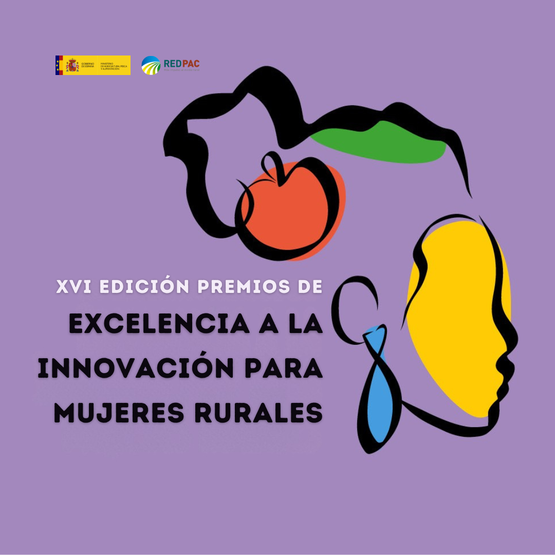 El Ministerio de Agricultura, Pesca y Alimentación convoca los XVI Premios de Excelencia a la Innovación para Mujeres Rurales 2025