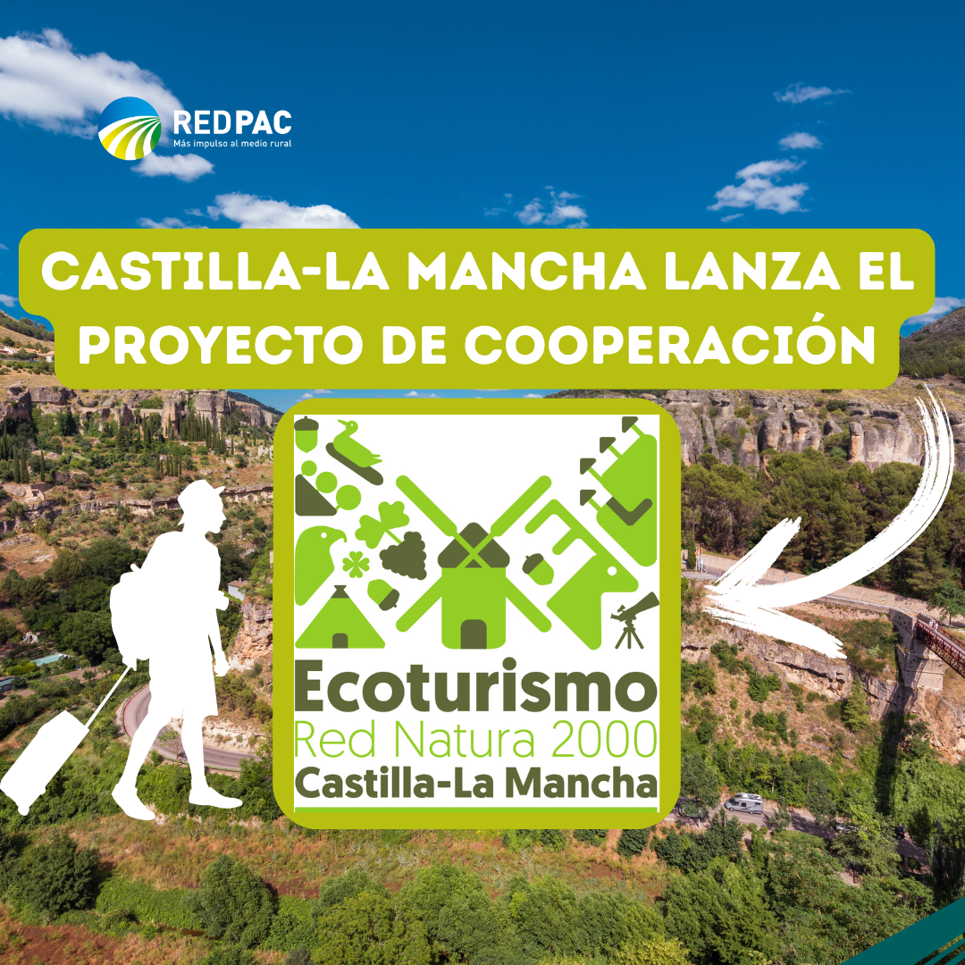 Castilla-La Mancha lanza el proyecto de cooperación “Ecoturismo en Red Natura 2000”