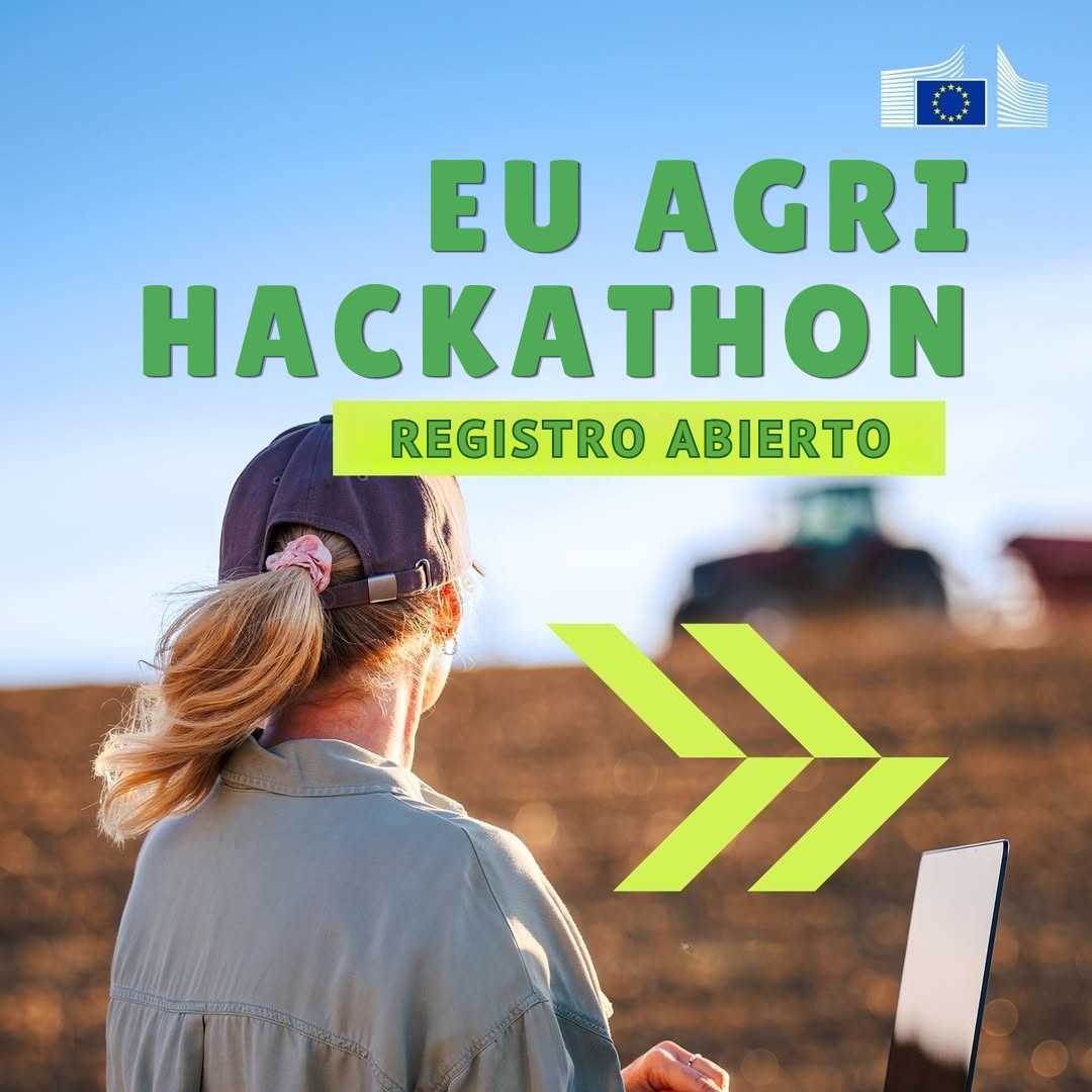 La Comisión Europea busca soluciones digitales para simplificar el trabajo de los agricultores con el EU Agri-Hackathon 2026